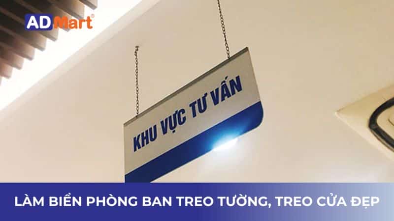 Làm biển phòng ban treo tường, treo cửa, để bàn bền đẹp