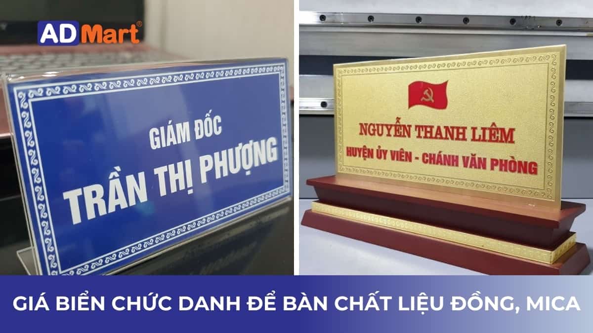 Giá biển chức danh để bàn chất liệu đồng, mica bao nhiêu?