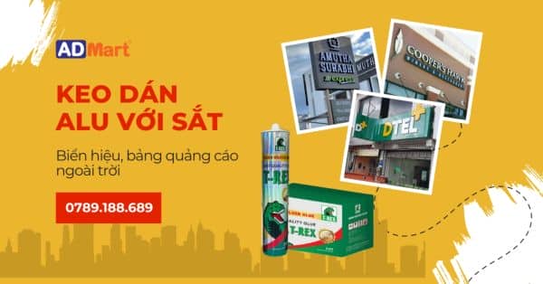 Keo dán alu với sắt làm biển quảng cáo tốt nhất