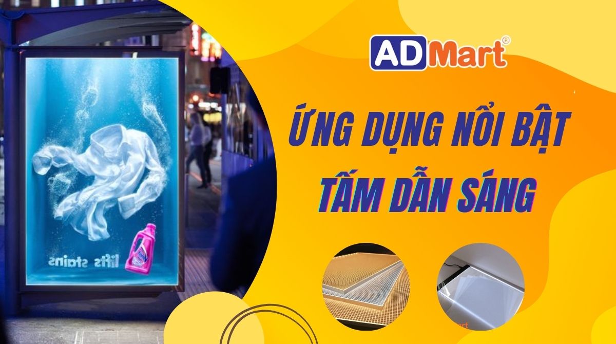 Những ứng dụng nổi bật của tấm dẫn sáng. Địa chỉ mua hàng uy tín