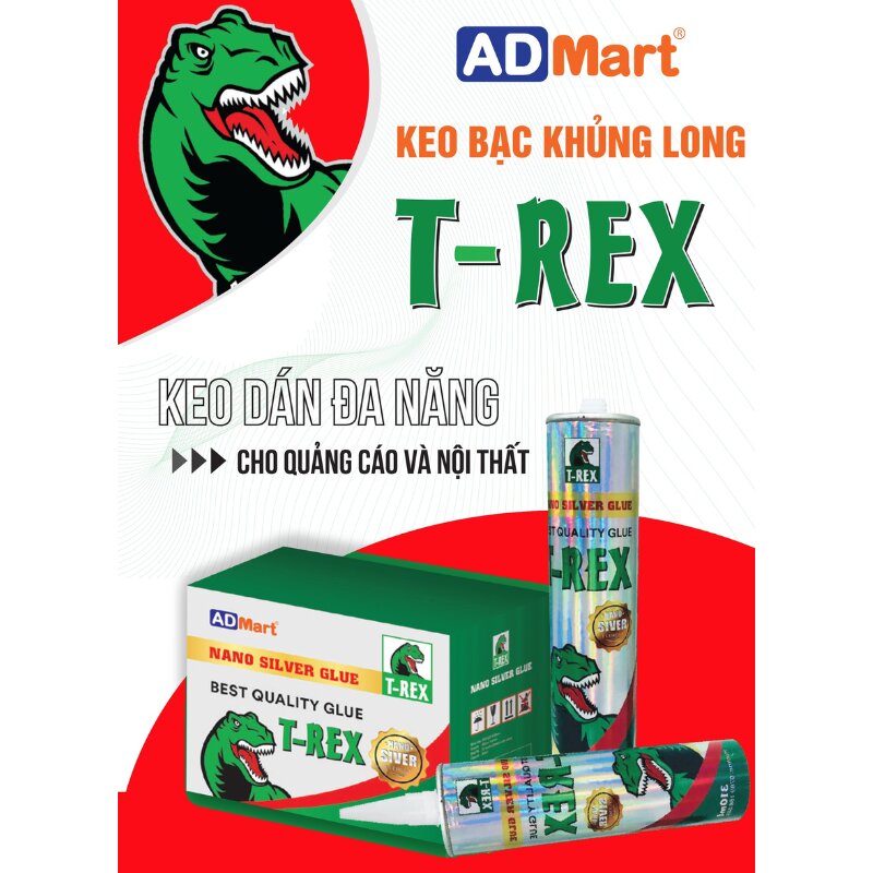 Tại sao nên chọn keo T-rex sử dụng trong ngành quảng cáo